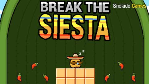 Break the Siesta